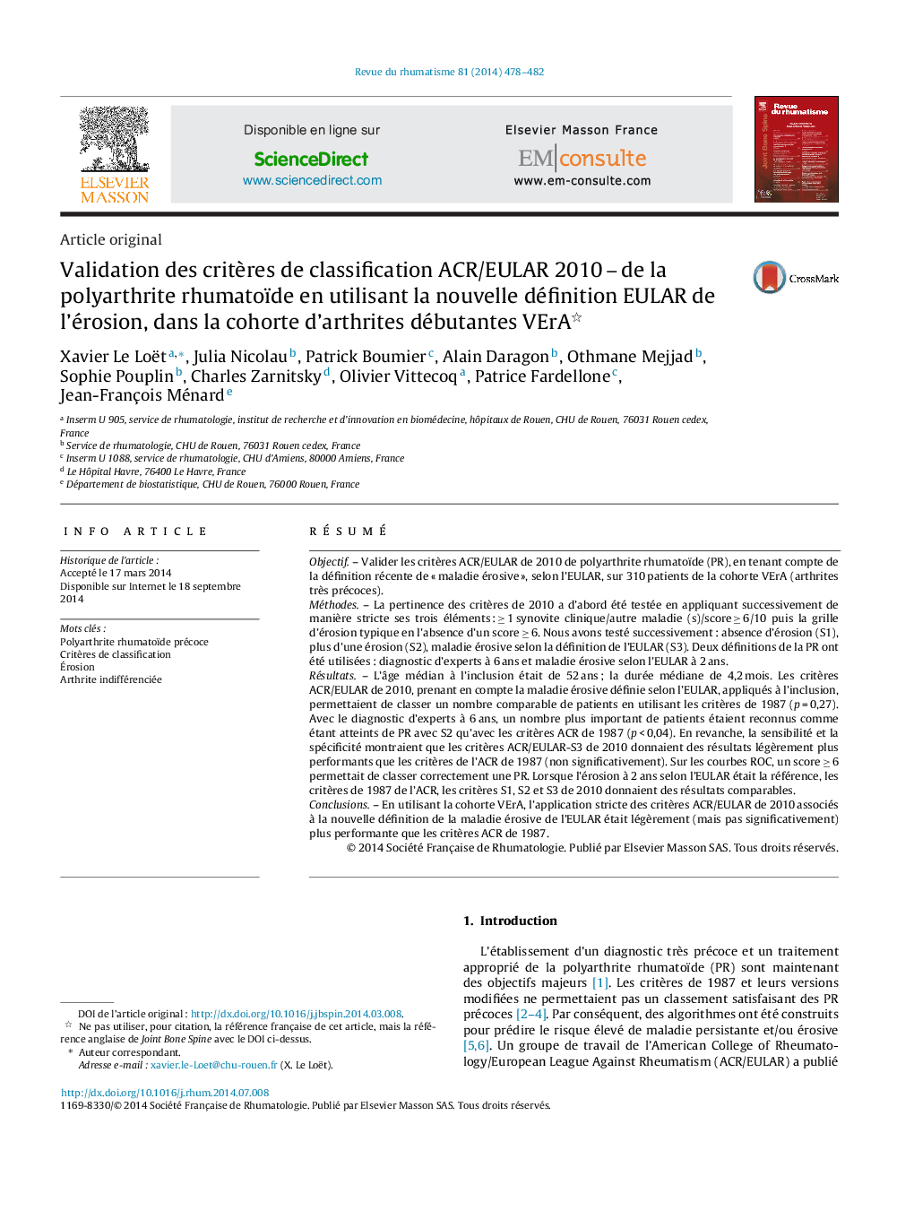 Validation des critères de classification ACR/EULAR 2010 – de la polyarthrite rhumatoïde en utilisant la nouvelle définition EULAR de l’érosion, dans la cohorte d’arthrites débutantes VErA 