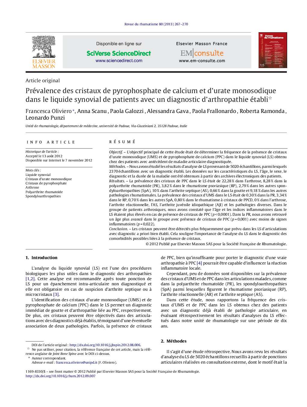 Prévalence des cristaux de pyrophosphate de calcium et d'urate monosodique dans le liquide synovial de patients avec un diagnostic d'arthropathie établi