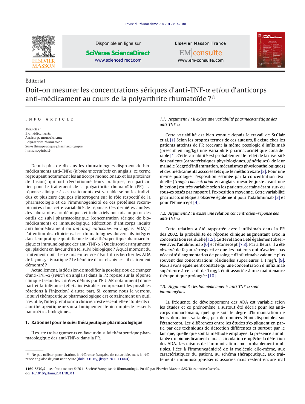 Doit-on mesurer les concentrations sériques d'anti-TNF-Î± et/ou d'anticorps anti-médicament au cours de la polyarthrite rhumatoïdeÂ ?