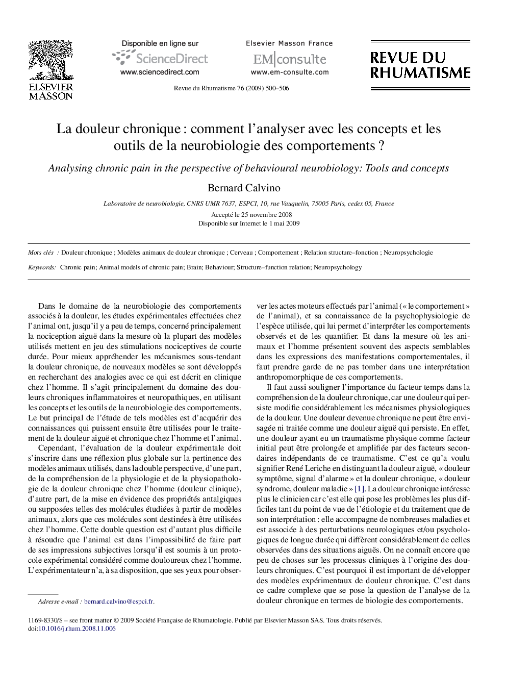 La douleur chroniqueÂ : comment l'analyser avec les concepts et les outils de la neurobiologie des comportementsÂ ?