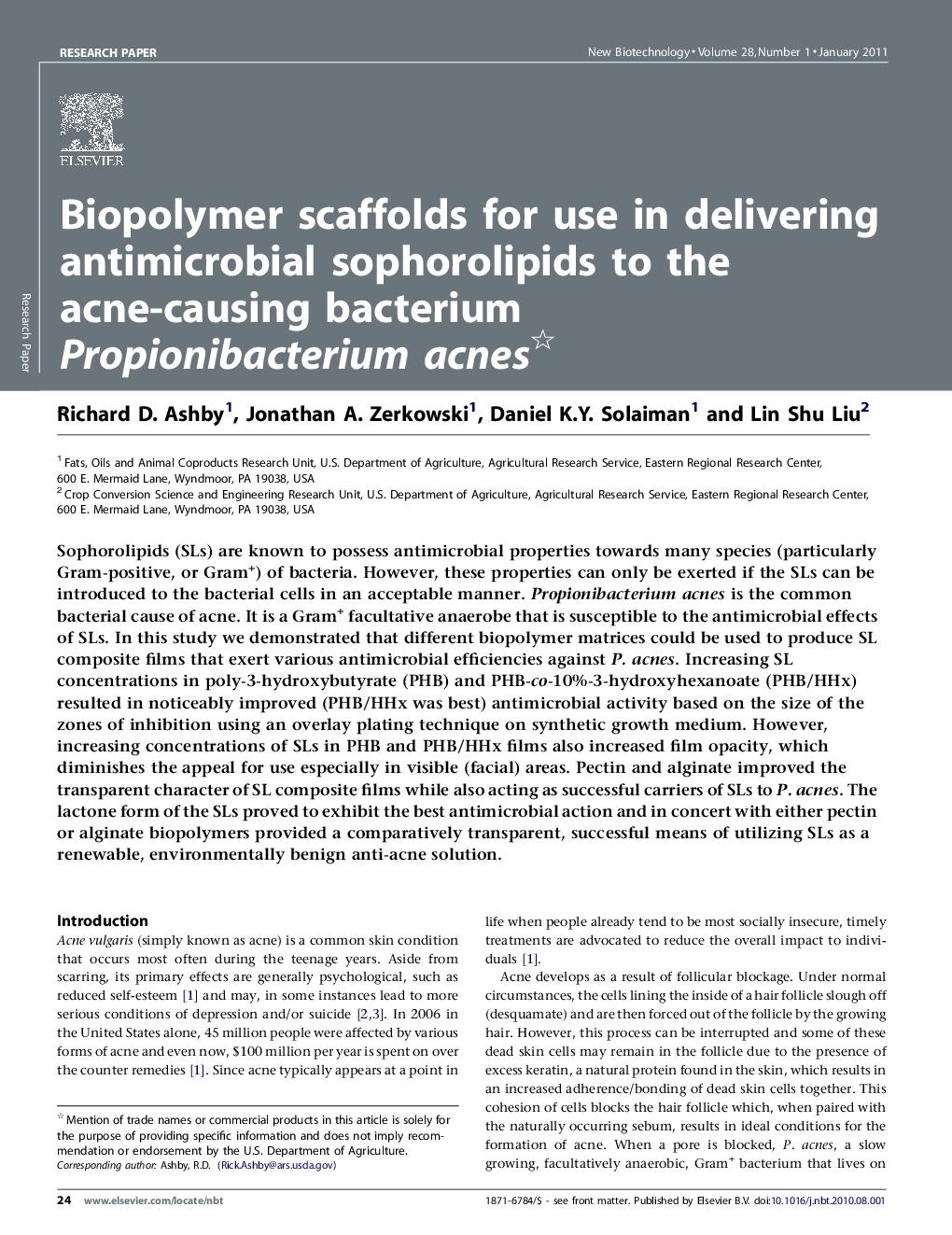 Biopolymer scaffolds for use in delivering antimicrobial sophorolipids to the acne-causing bacterium Propionibacterium acnes 