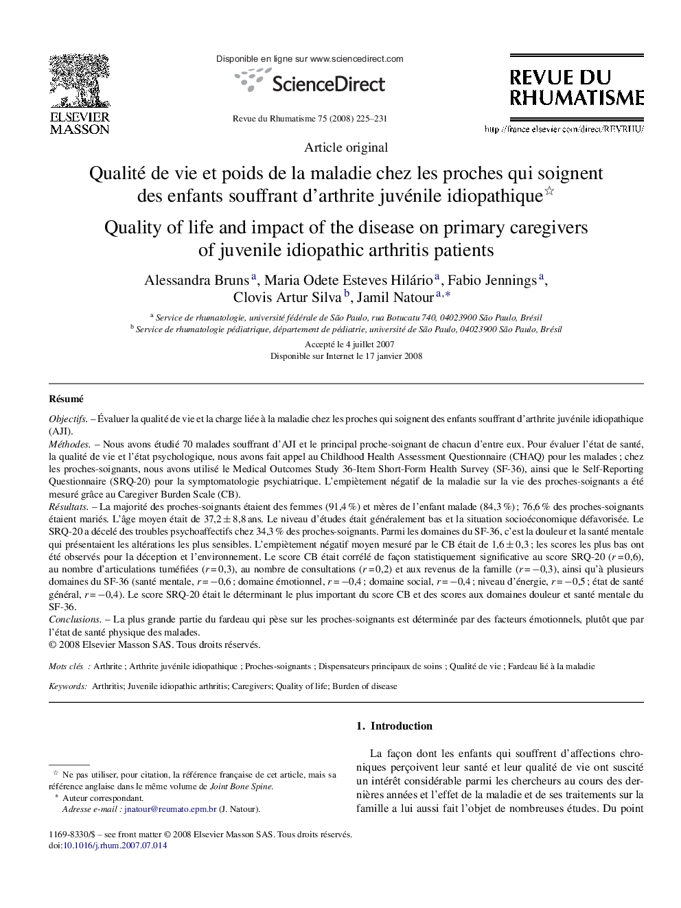 Qualité de vie et poids de la maladie chez les proches qui soignent des enfants souffrant d’arthrite juvénile idiopathique 