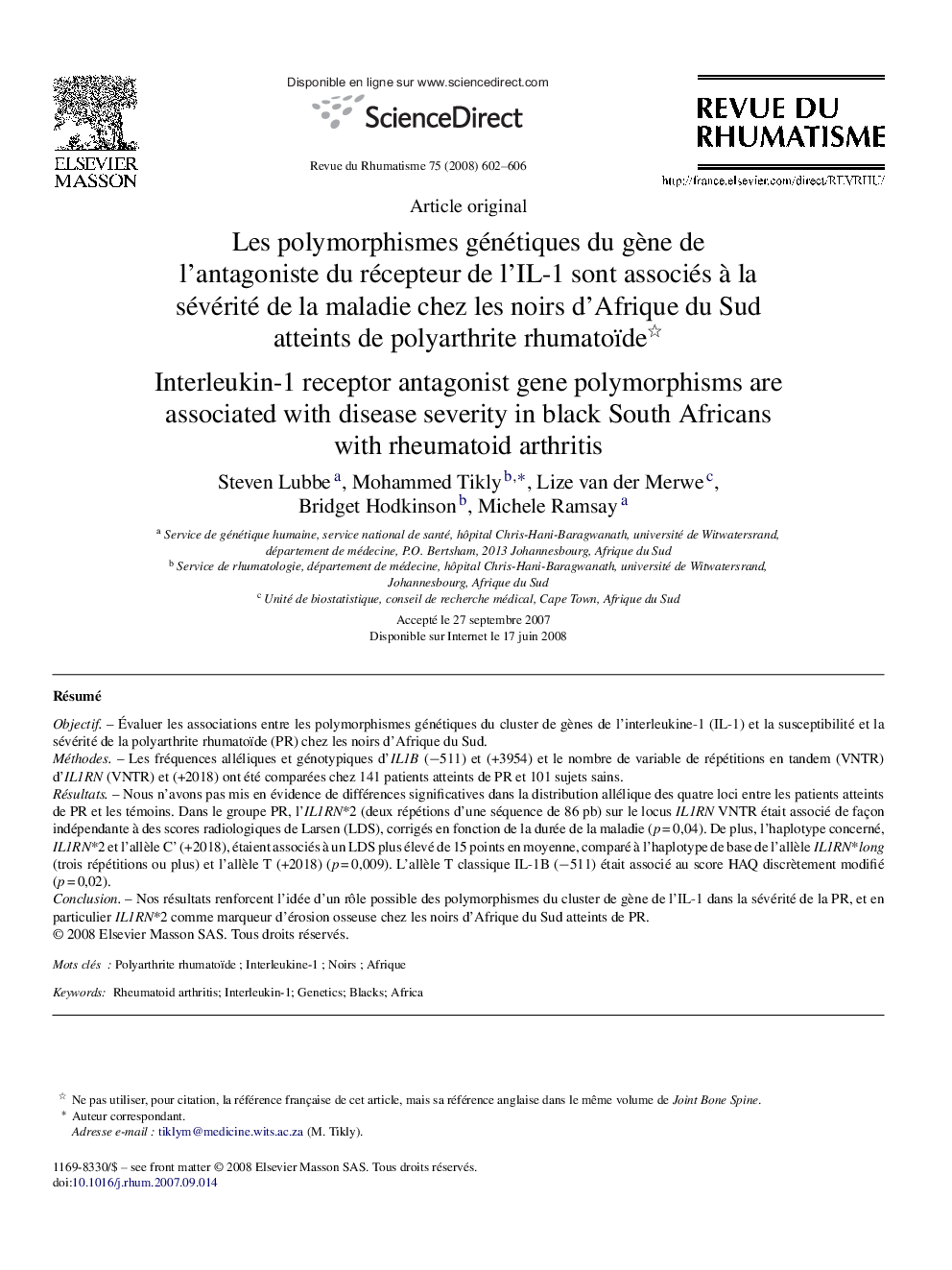 Les polymorphismes génétiques du gène de l’antagoniste du récepteur de l’IL-1 sont associés à la sévérité de la maladie chez les noirs d’Afrique du Sud atteints de polyarthrite rhumatoïde 