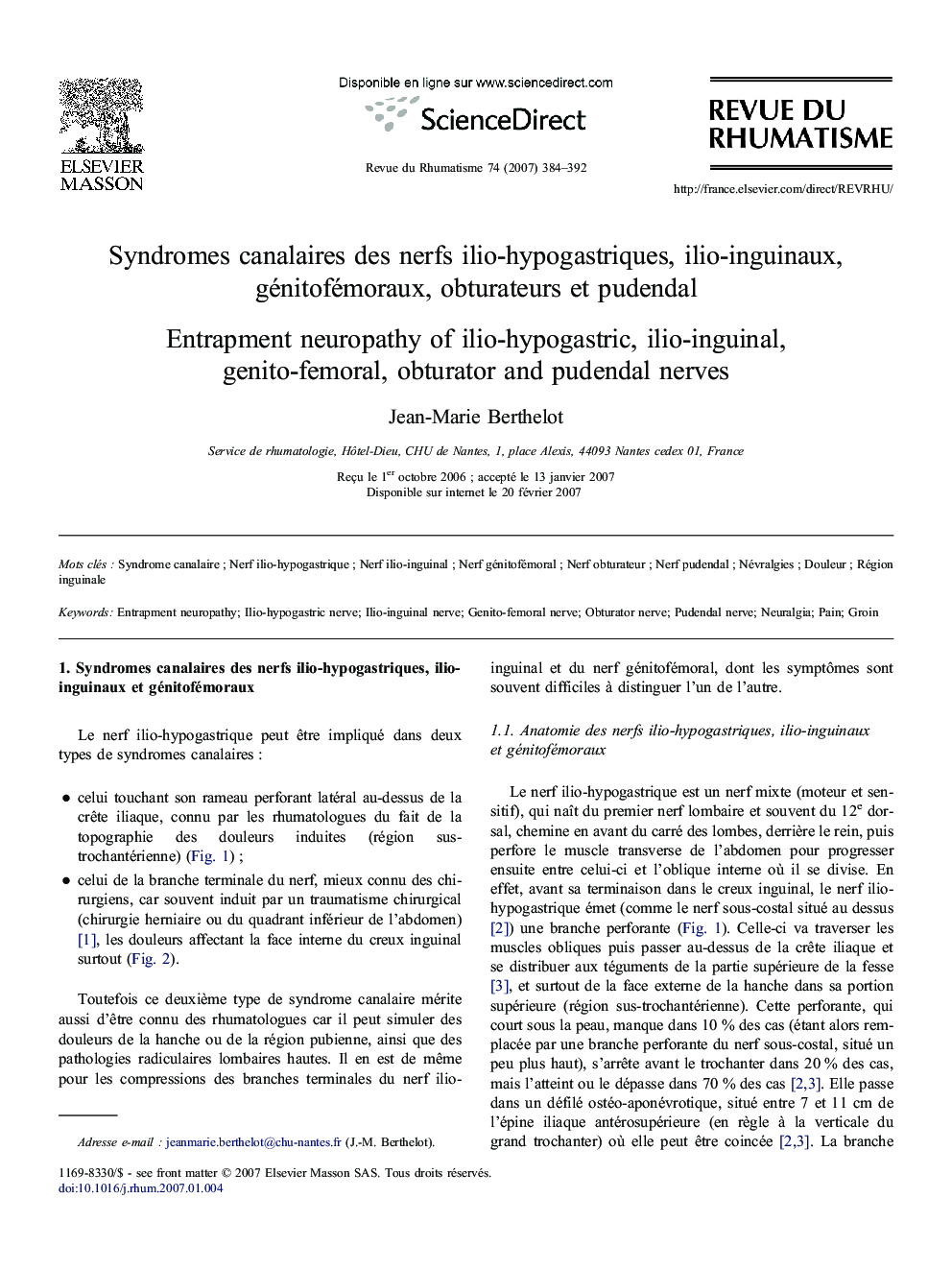 Syndromes canalaires desÂ nerfs ilio-hypogastriques, ilio-inguinaux, génitofémoraux, obturateurs etÂ pudendal