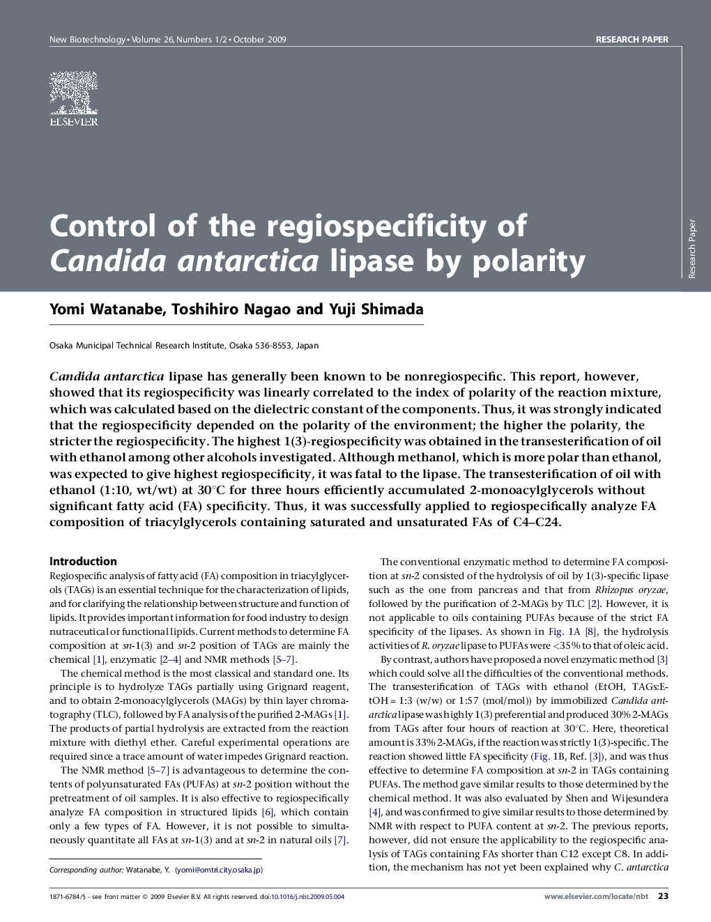 Control of the regiospecificity of Candida antarctica lipase by polarity