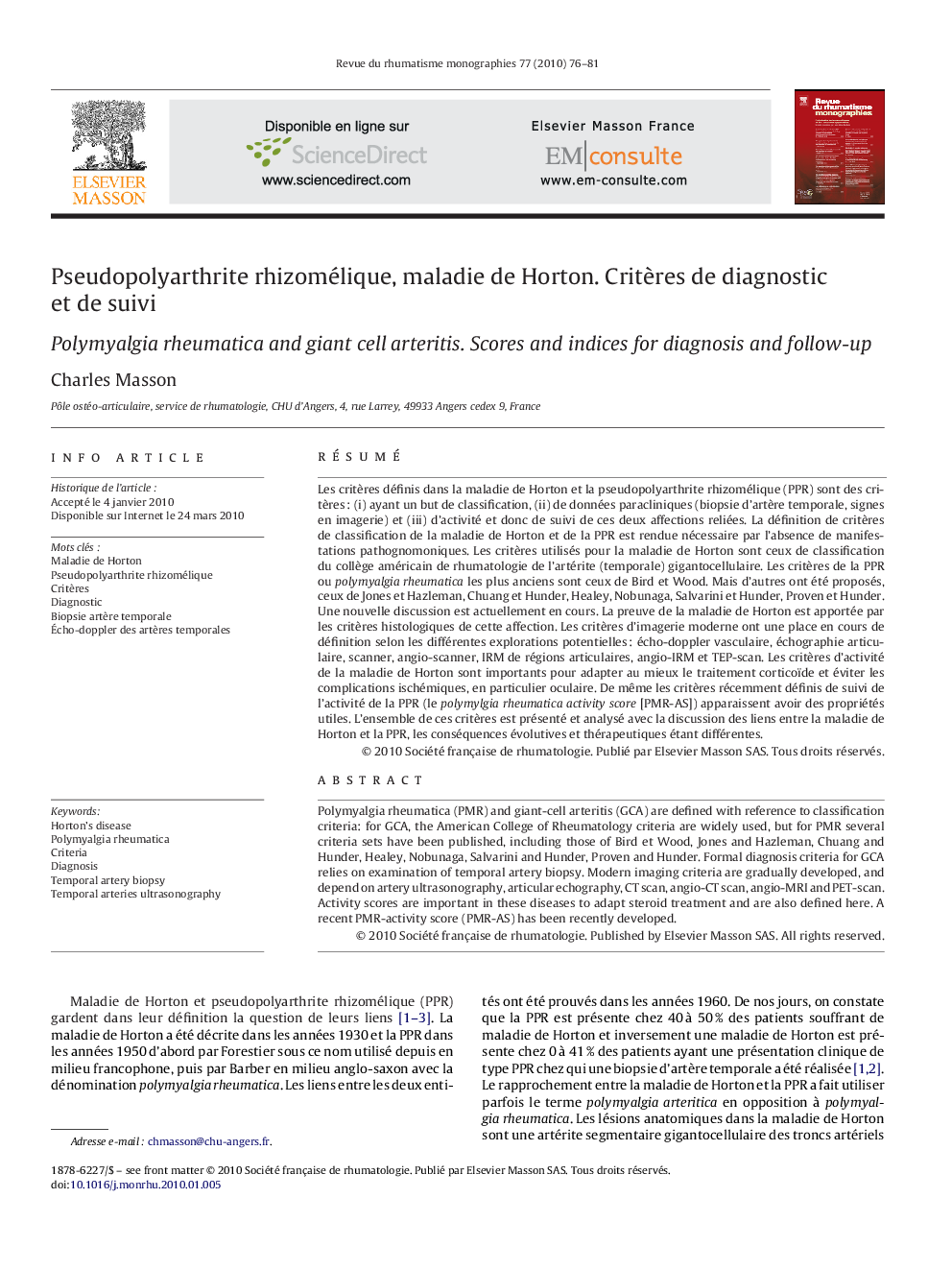 Pseudopolyarthrite rhizomélique, maladie de Horton. Critères de diagnostic et de suivi