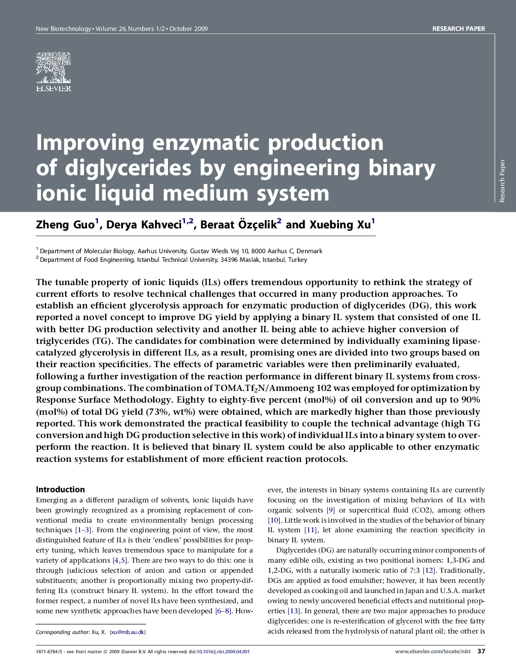 Improving enzymatic production of diglycerides by engineering binary ionic liquid medium system