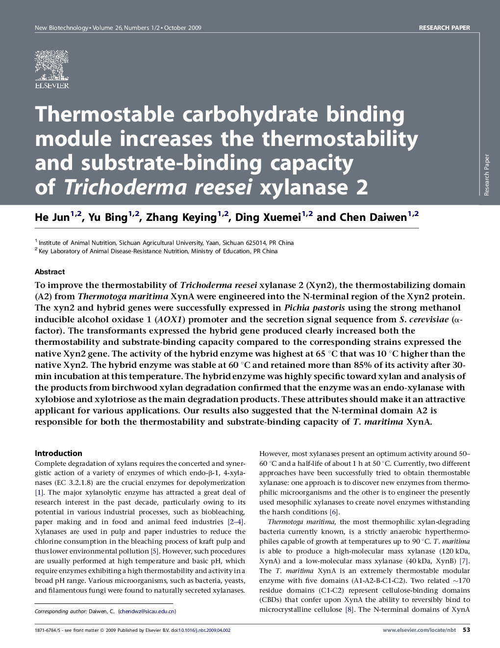 Thermostable carbohydrate binding module increases the thermostability and substrate-binding capacity of Trichoderma reesei xylanase 2