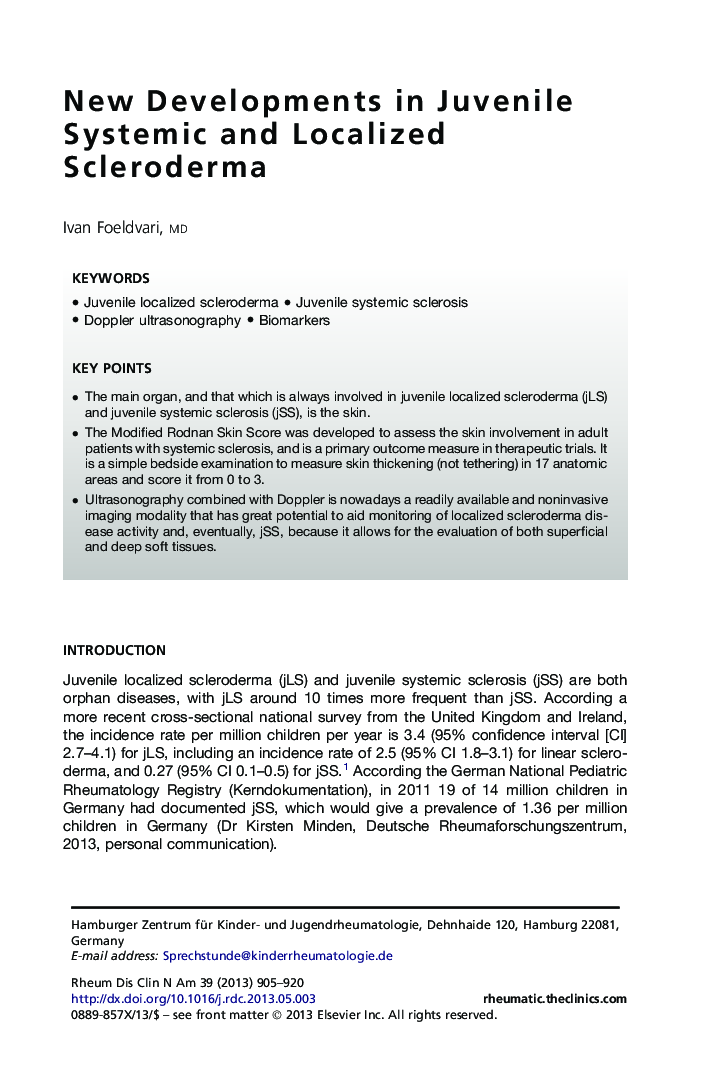 New Developments in Juvenile Systemic and Localized Scleroderma