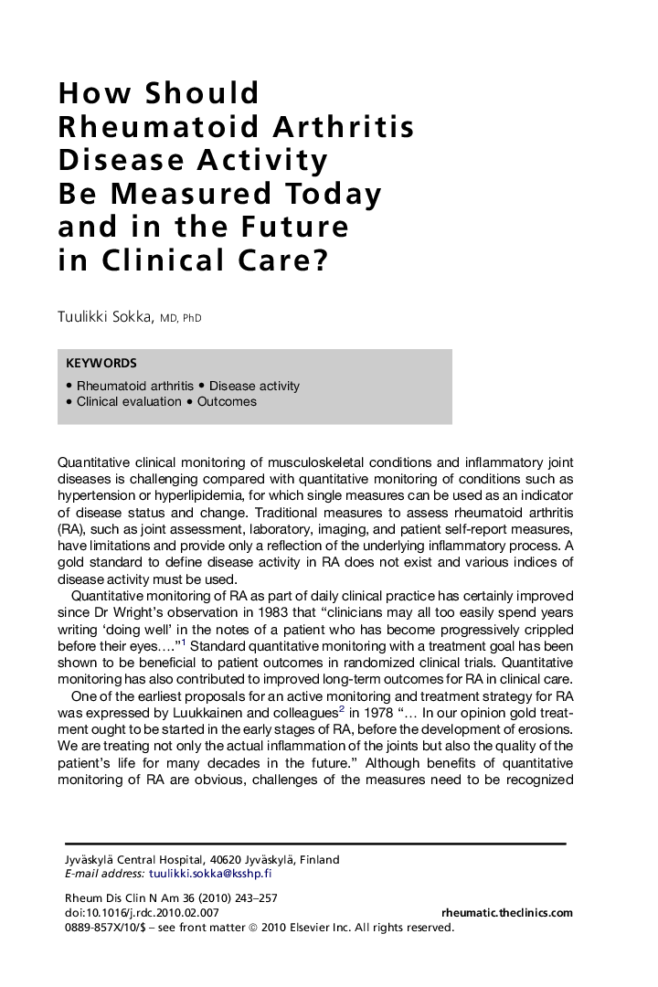 How Should Rheumatoid Arthritis Disease Activity Be Measured Today and in the Future in Clinical Care?