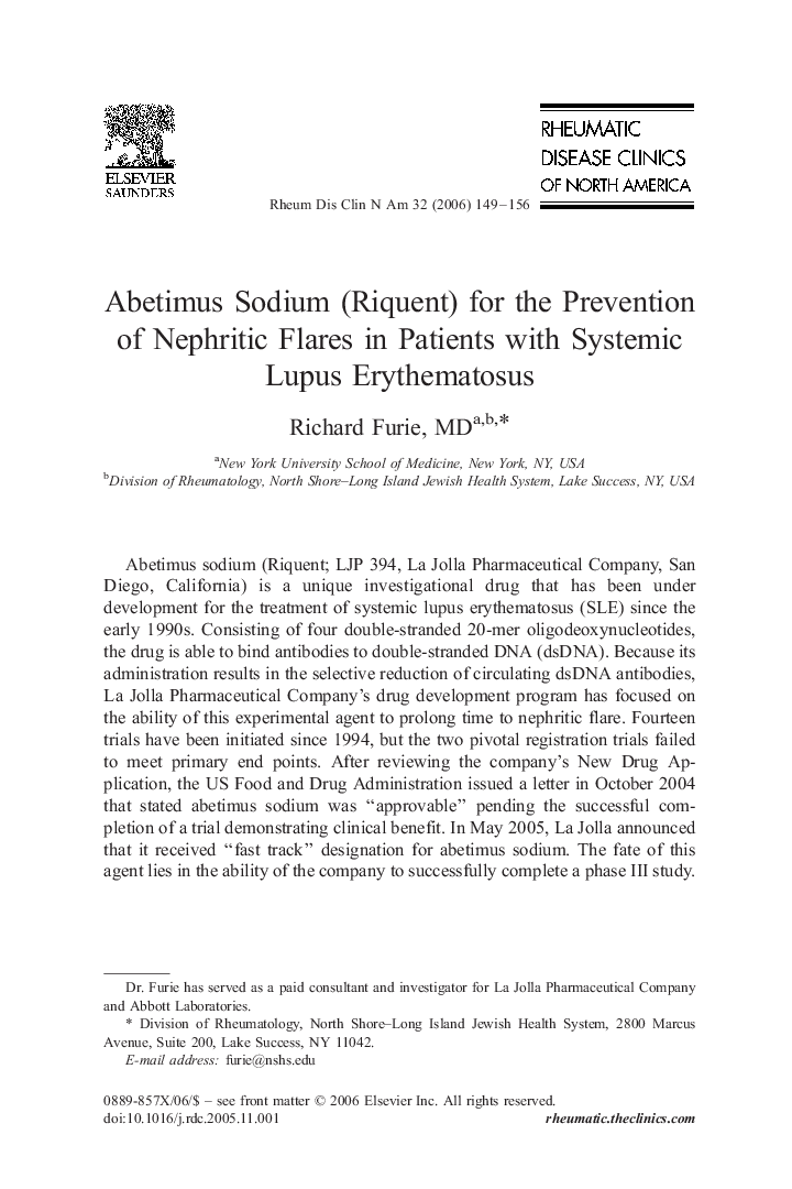 Abetimus Sodium (Riquent) for the Prevention of Nephritic Flares in Patients with Systemic Lupus Erythematosus