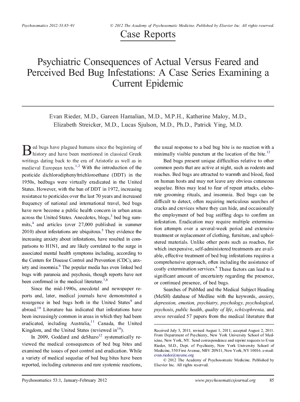 Psychiatric Consequences of Actual Versus Feared and Perceived Bed Bug Infestations: A Case Series Examining a Current Epidemic