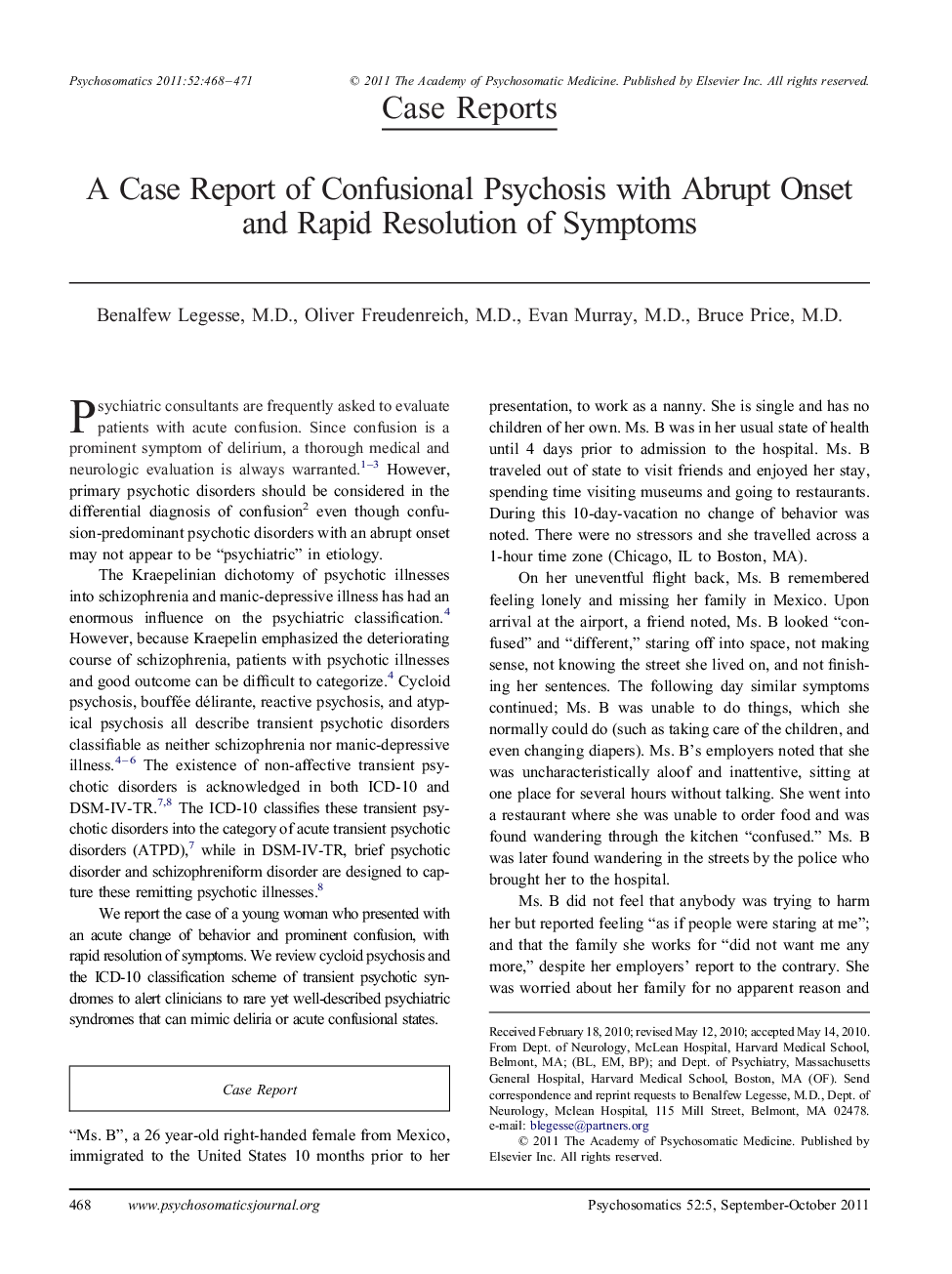 A Case Report of Confusional Psychosis with Abrupt Onset and Rapid Resolution of Symptoms