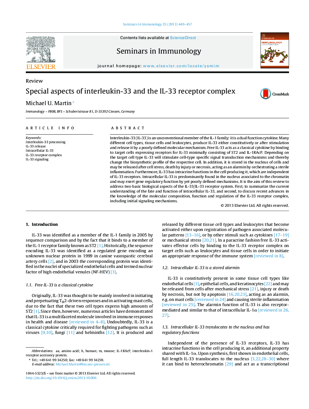 Special aspects of interleukin-33 and the IL-33 receptor complex