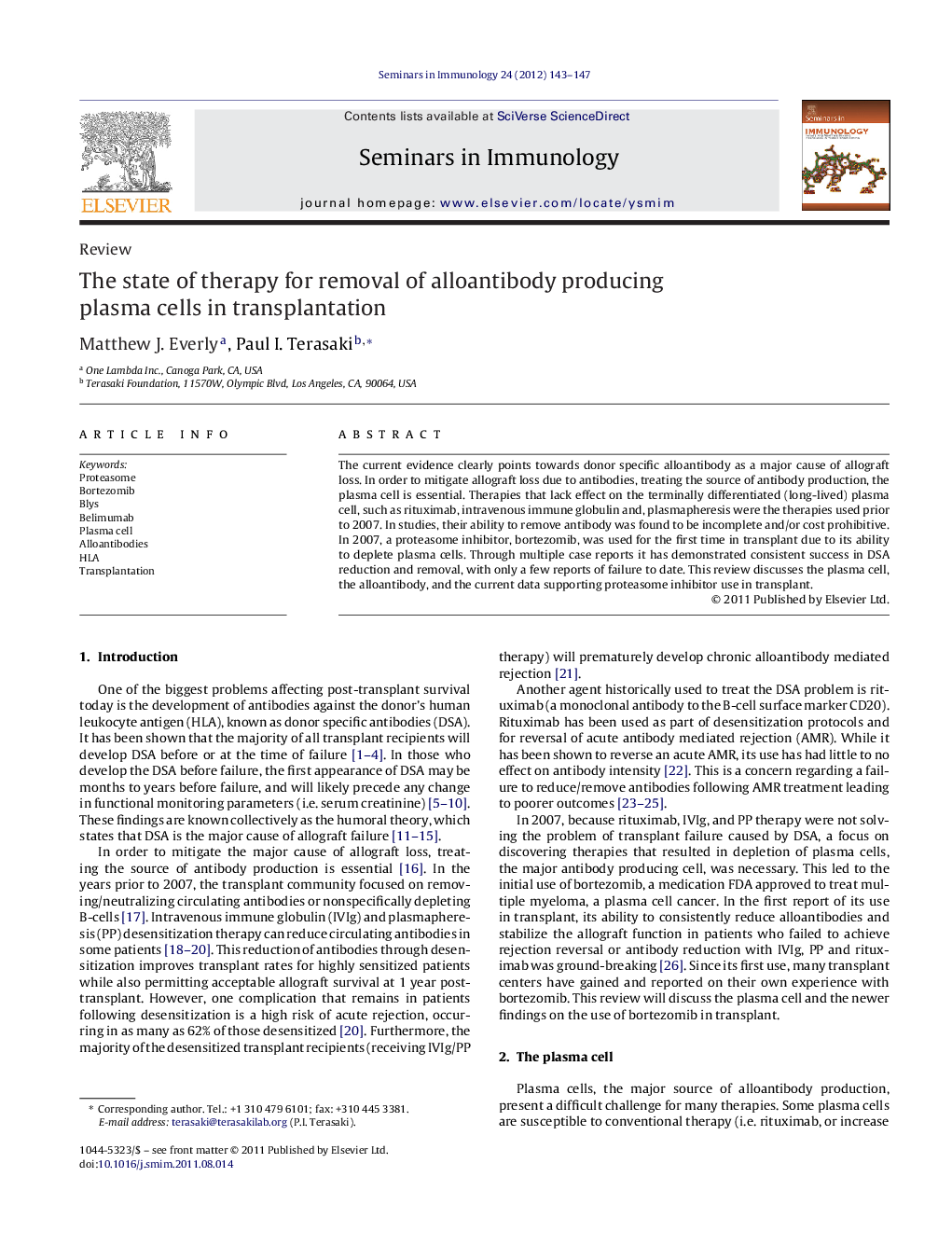 The state of therapy for removal of alloantibody producing plasma cells in transplantation