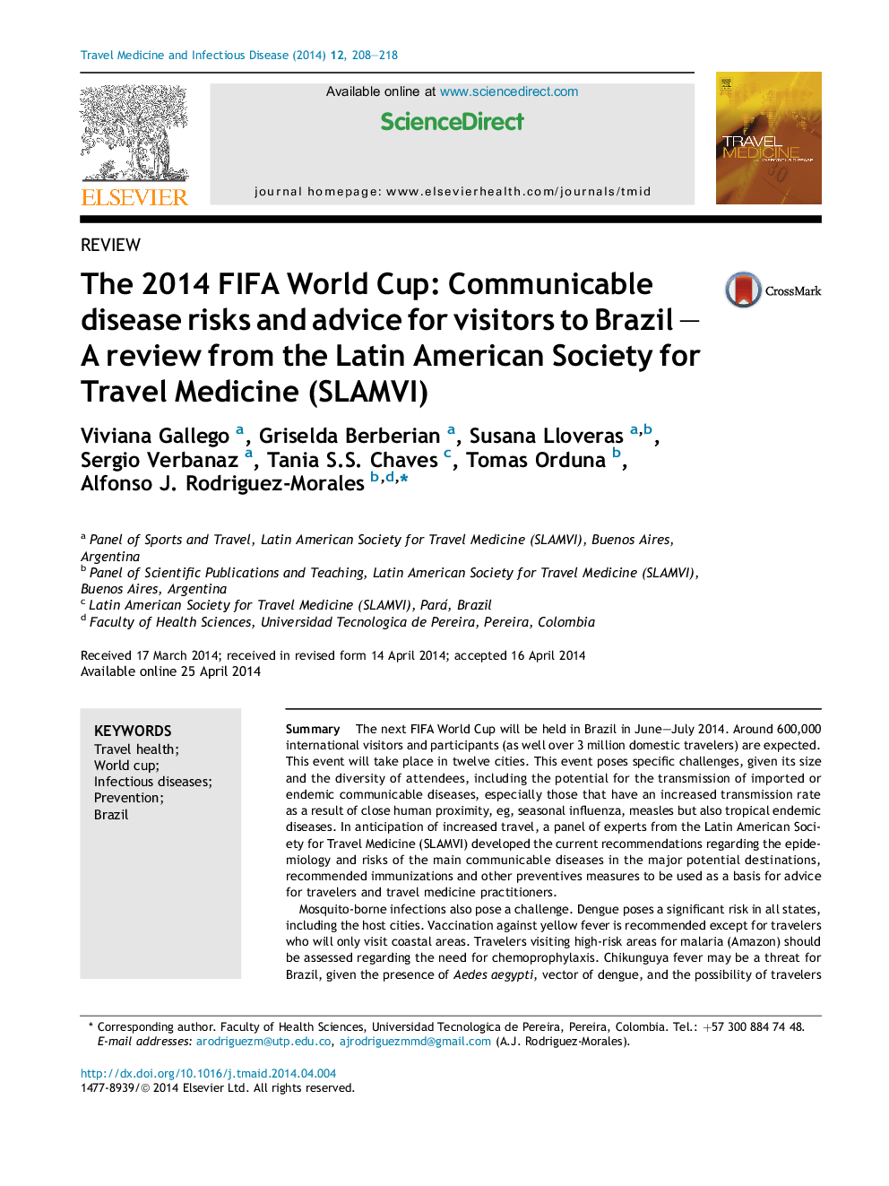 The 2014 FIFA World Cup: Communicable disease risks and advice for visitors to Brazil – A review from the Latin American Society for Travel Medicine (SLAMVI)