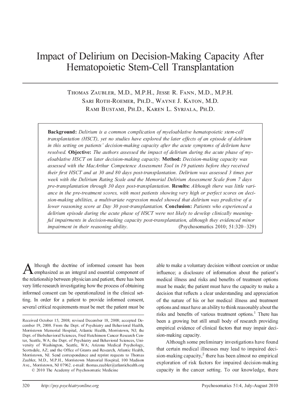 عکس صفحه اول مقاله: Impact of Delirium on Decision-Making Capacity After Hematopoietic Stem-Cell Transplantation Impact of Delirium on Decision-Making Capacity After Hematopoietic Stem-Cell Transplantation
