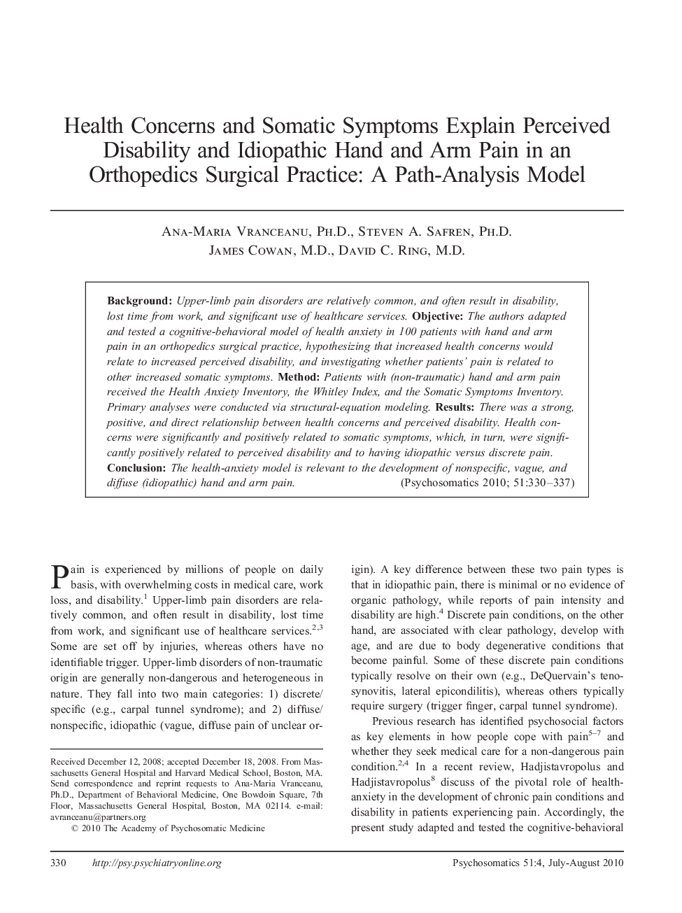 عکس صفحه اول مقاله: Health Concerns and Somatic Symptoms Explain Perceived Disability and Idiopathic Hand and Arm Pain in an Orthopedics Surgical Practice: A Path-Analysis Model Health Concerns and Somatic Symptoms Explain Perceived Disability and Idiopathic Hand and Arm Pain in an Orthopedics Surgical Practice: A Path-Analysis Model
