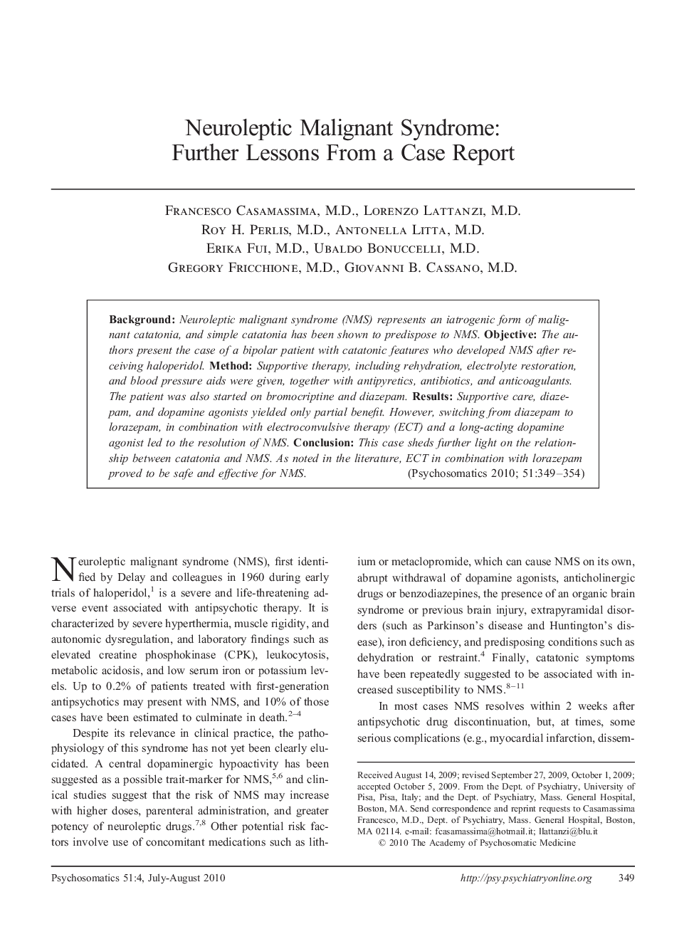 Neuroleptic Malignant Syndrome: Further Lessons From a Case Report