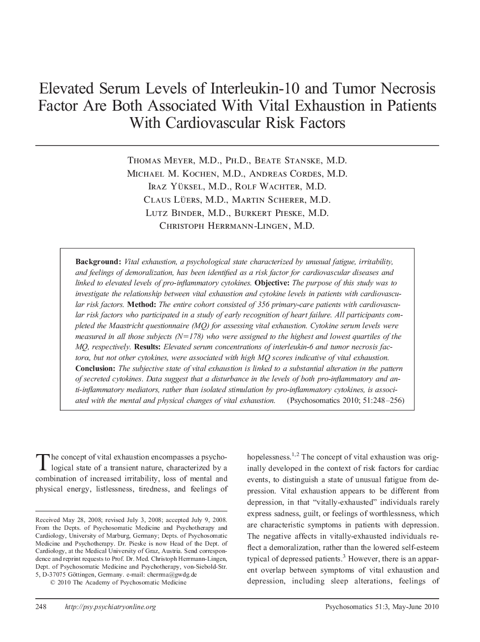 Elevated Serum Levels of Interleukin-10 and Tumor Necrosis Factor Are Both Associated With Vital Exhaustion in Patients With Cardiovascular Risk Factors
