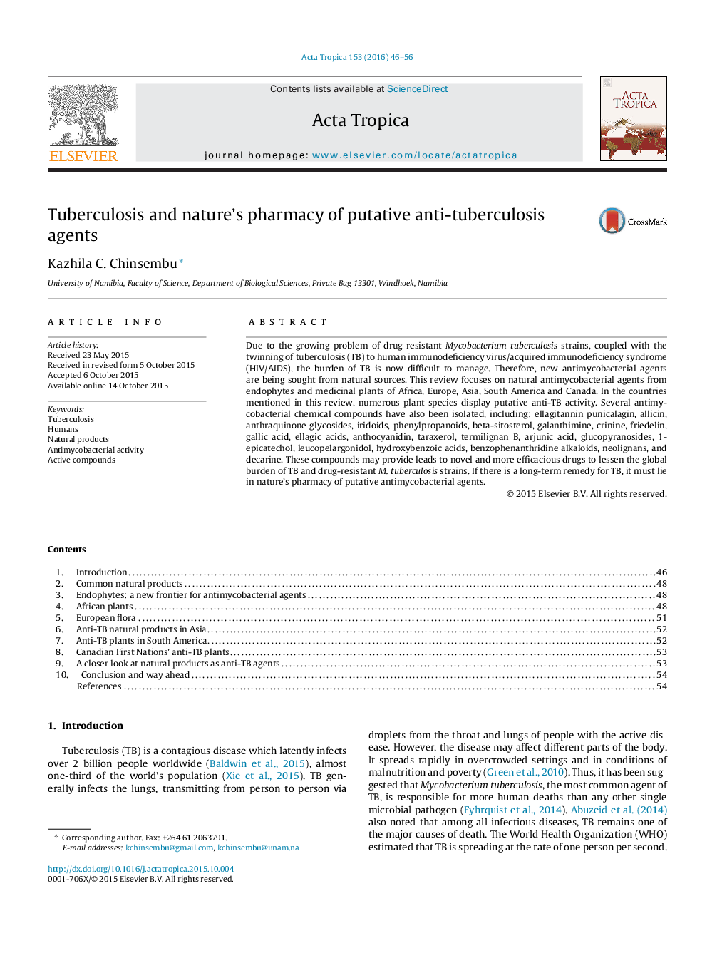 Tuberculosis and nature’s pharmacy of putative anti-tuberculosis agents