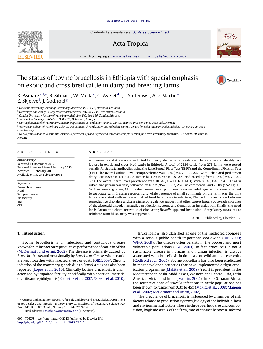 The status of bovine brucellosis in Ethiopia with special emphasis on exotic and cross bred cattle in dairy and breeding farms