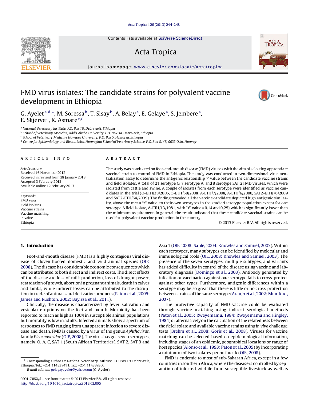 FMD virus isolates: The candidate strains for polyvalent vaccine development in Ethiopia