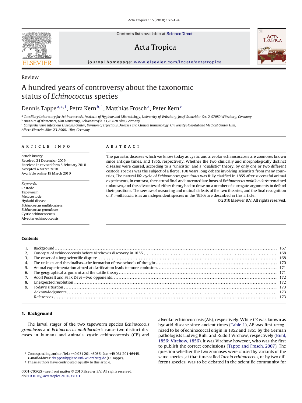 A hundred years of controversy about the taxonomic status of Echinococcus species