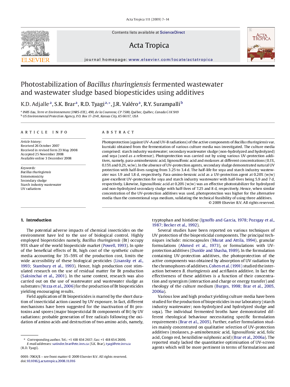 Photostabilization of Bacillus thuringiensis fermented wastewater and wastewater sludge based biopesticides using additives