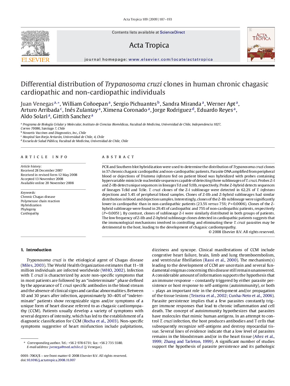 Differential distribution of Trypanosoma cruzi clones in human chronic chagasic cardiopathic and non-cardiopathic individuals