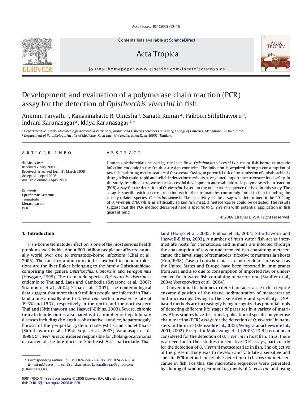 Development and evaluation of a polymerase chain reaction (PCR) assay for the detection of Opisthorchis viverrini in fish