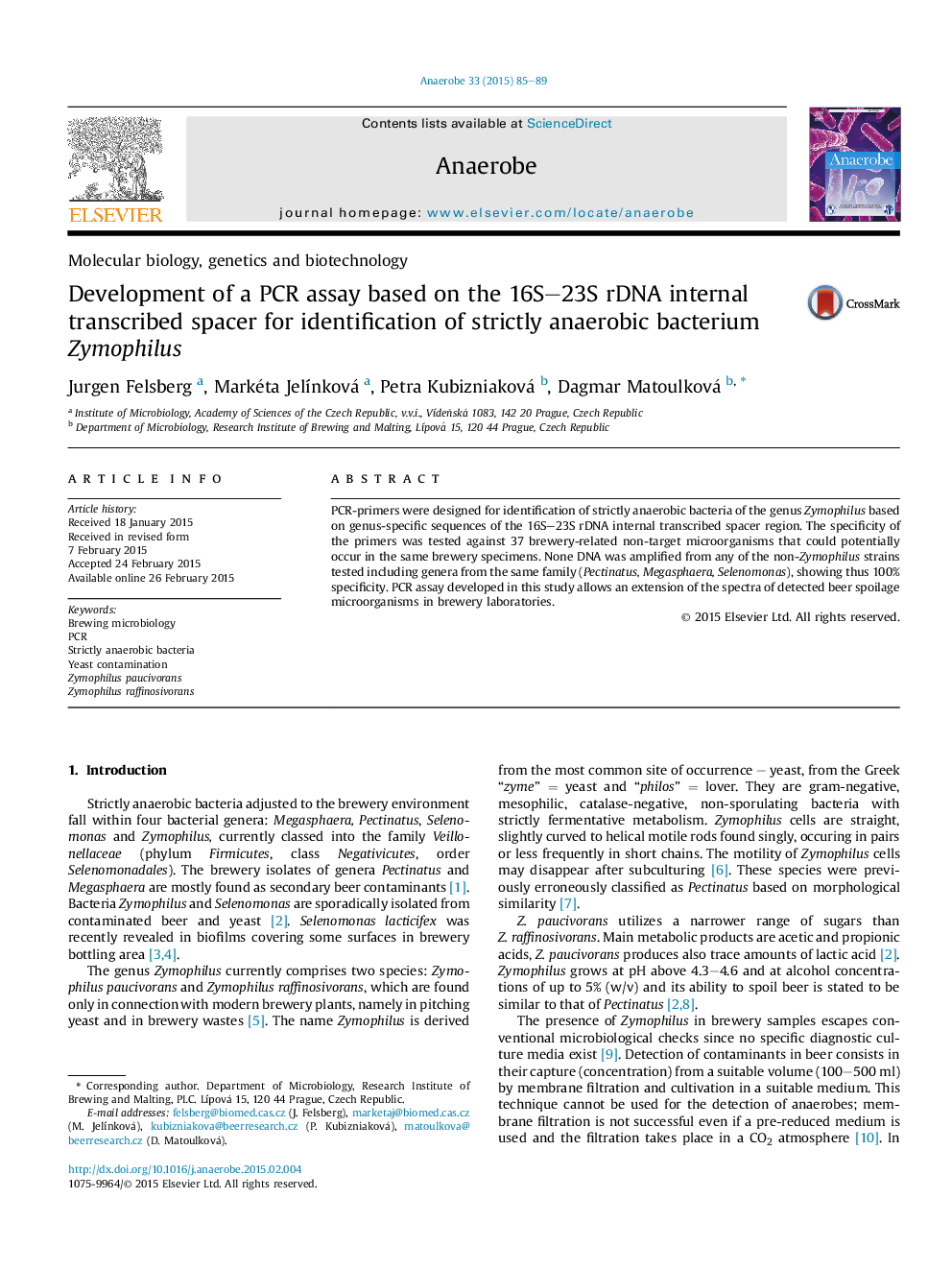 Development of a PCR assay based on the 16S–23S rDNA internal transcribed spacer for identification of strictly anaerobic bacterium Zymophilus