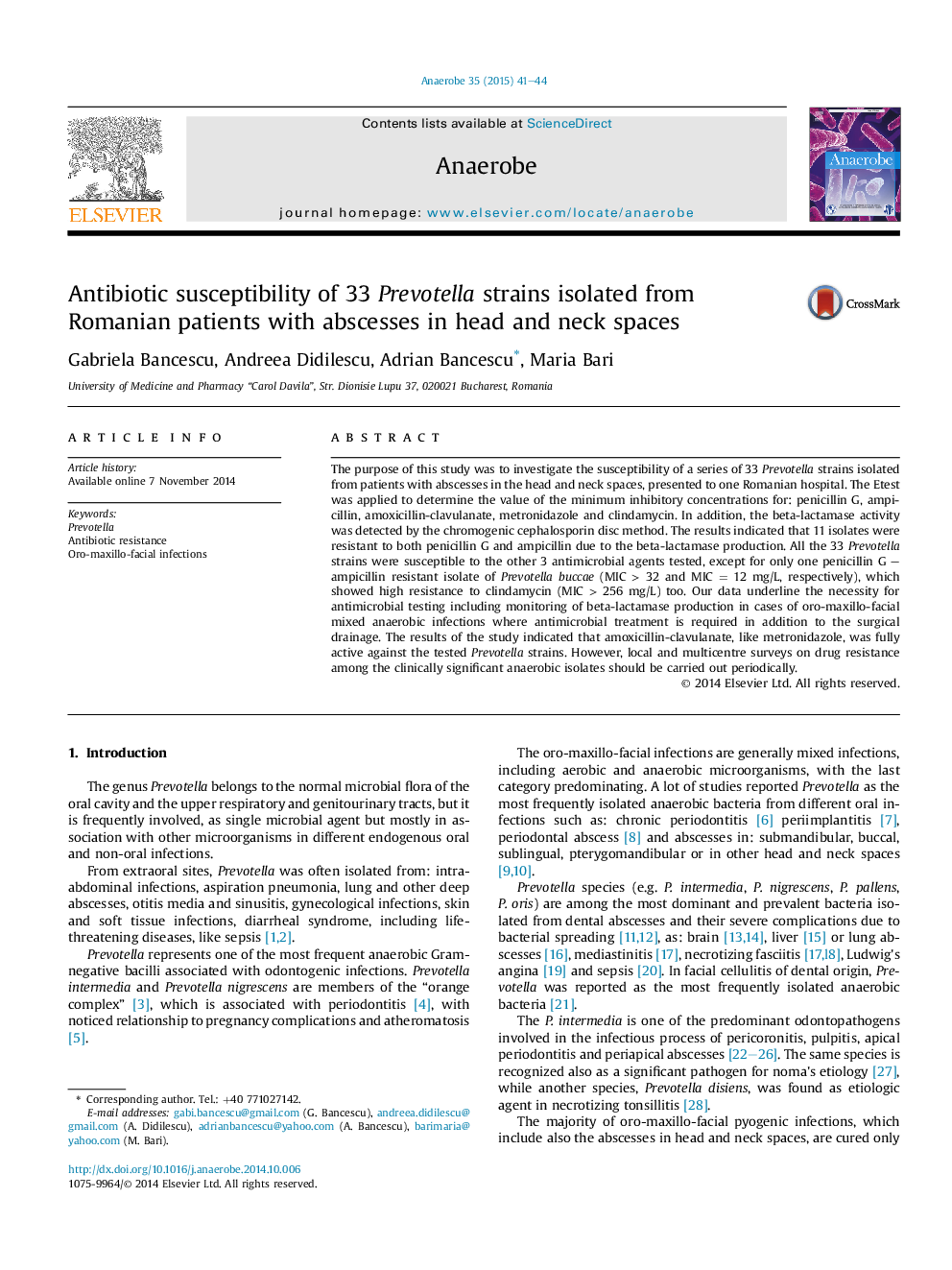 Antibiotic susceptibility of 33 Prevotella strains isolated from Romanian patients with abscesses in head and neck spaces