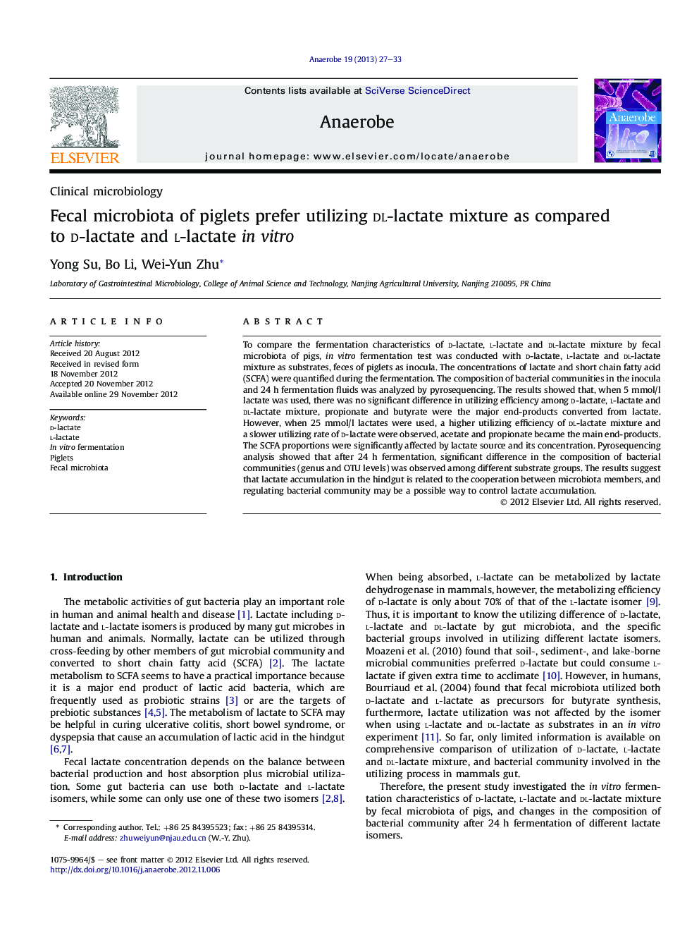 Fecal microbiota of piglets prefer utilizing dl-lactate mixture as compared to d-lactate and l-lactate in vitro