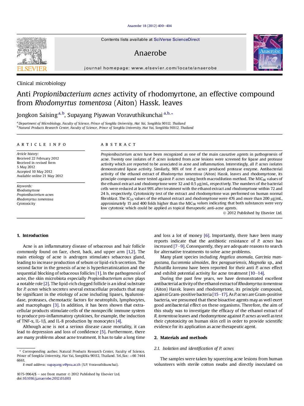 Anti Propionibacterium acnes activity of rhodomyrtone, an effective compound from Rhodomyrtus tomentosa (Aiton) Hassk. leaves