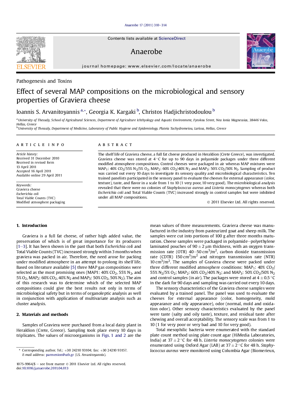 Effect of several MAP compositions on the microbiological and sensory properties of Graviera cheese