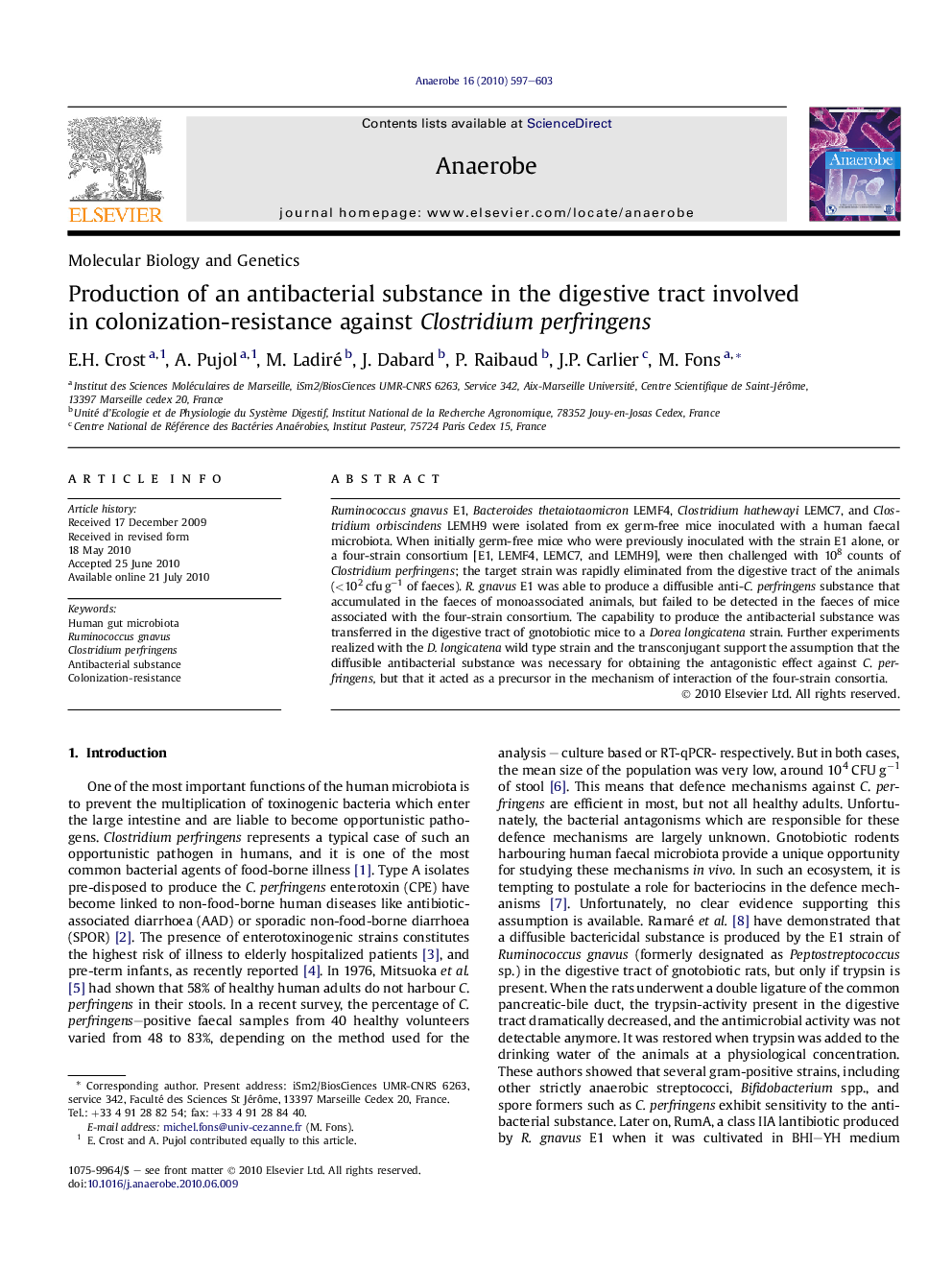 Production of an antibacterial substance in the digestive tract involved in colonization-resistance against Clostridium perfringens