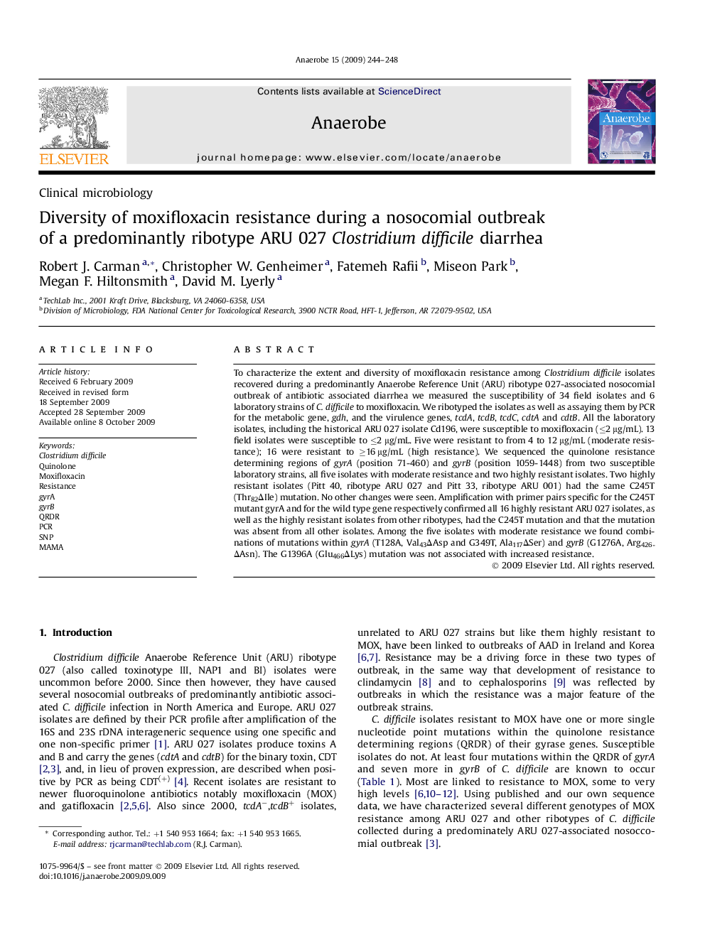 Diversity of moxifloxacin resistance during a nosocomial outbreak of a predominantly ribotype ARU 027 Clostridium difficile diarrhea