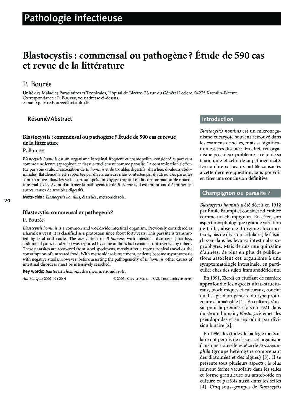 Blastocystis : commensal ou pathogène ? Étude de 590 cas et revue de la littérature