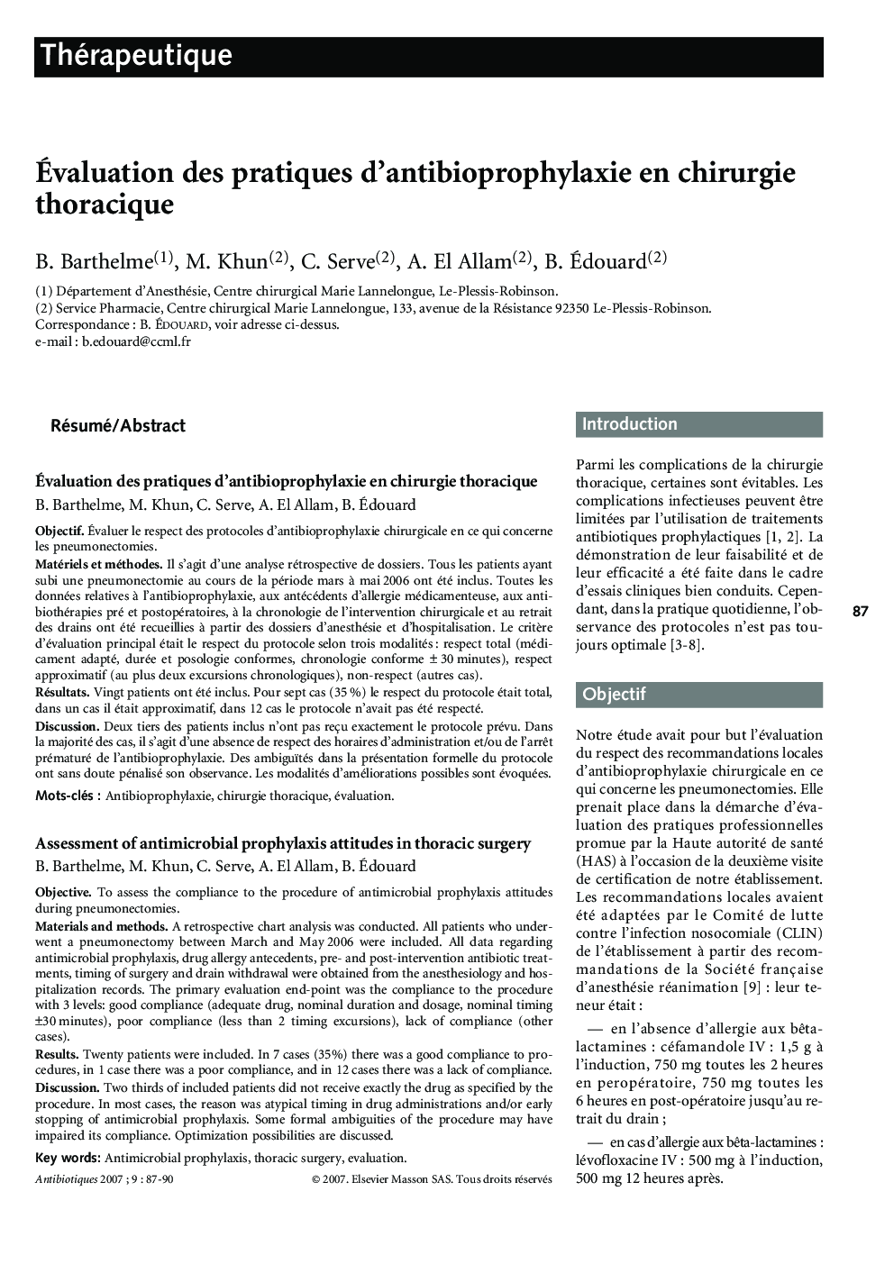 Ãvaluation des pratiques d'antibioprophylaxie en chirurgie thoracique