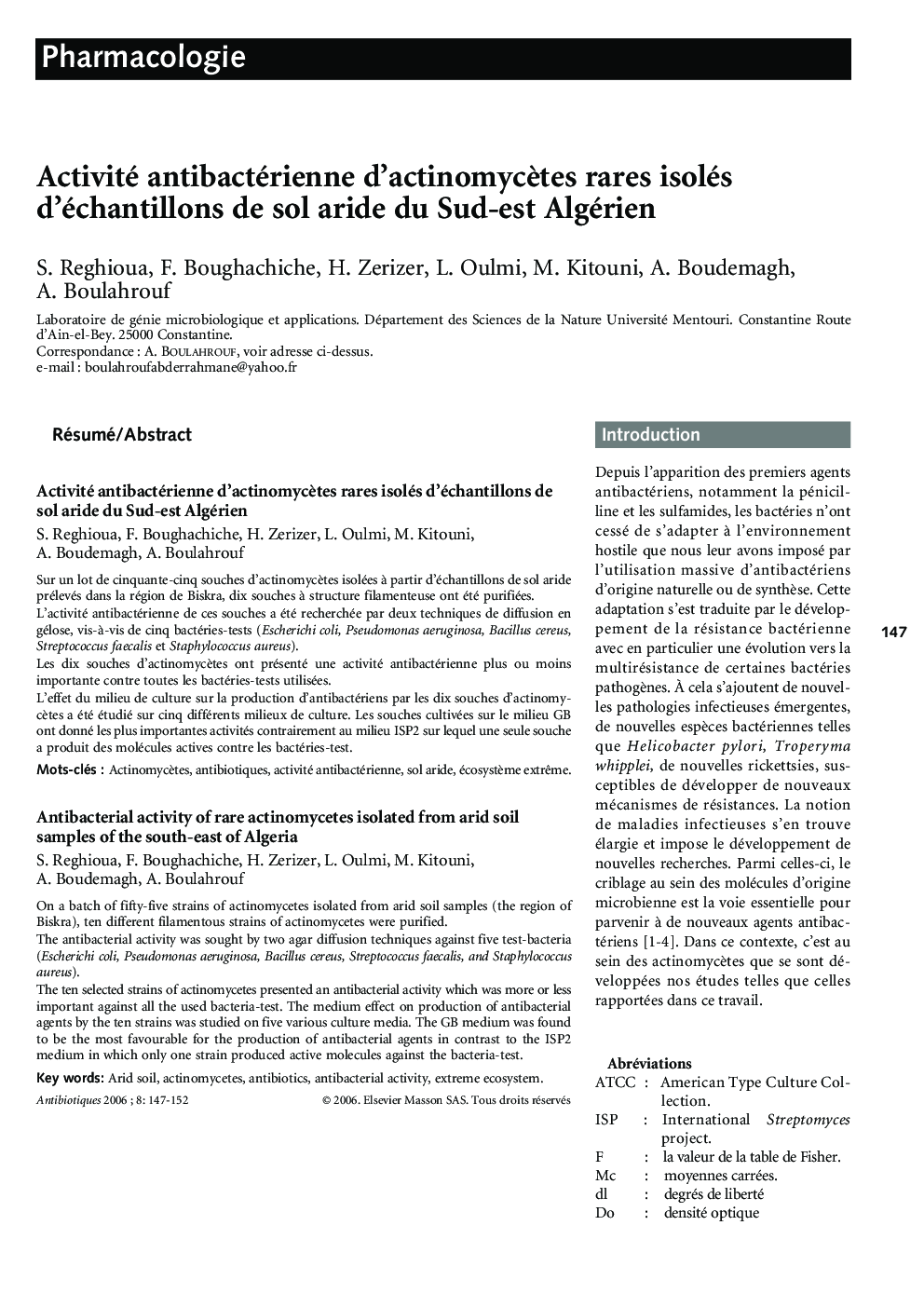 Activité antibactérienne d'actinomycÃ¨tes rares isolés d'échantillons de sol aride du Sud-est Algérien