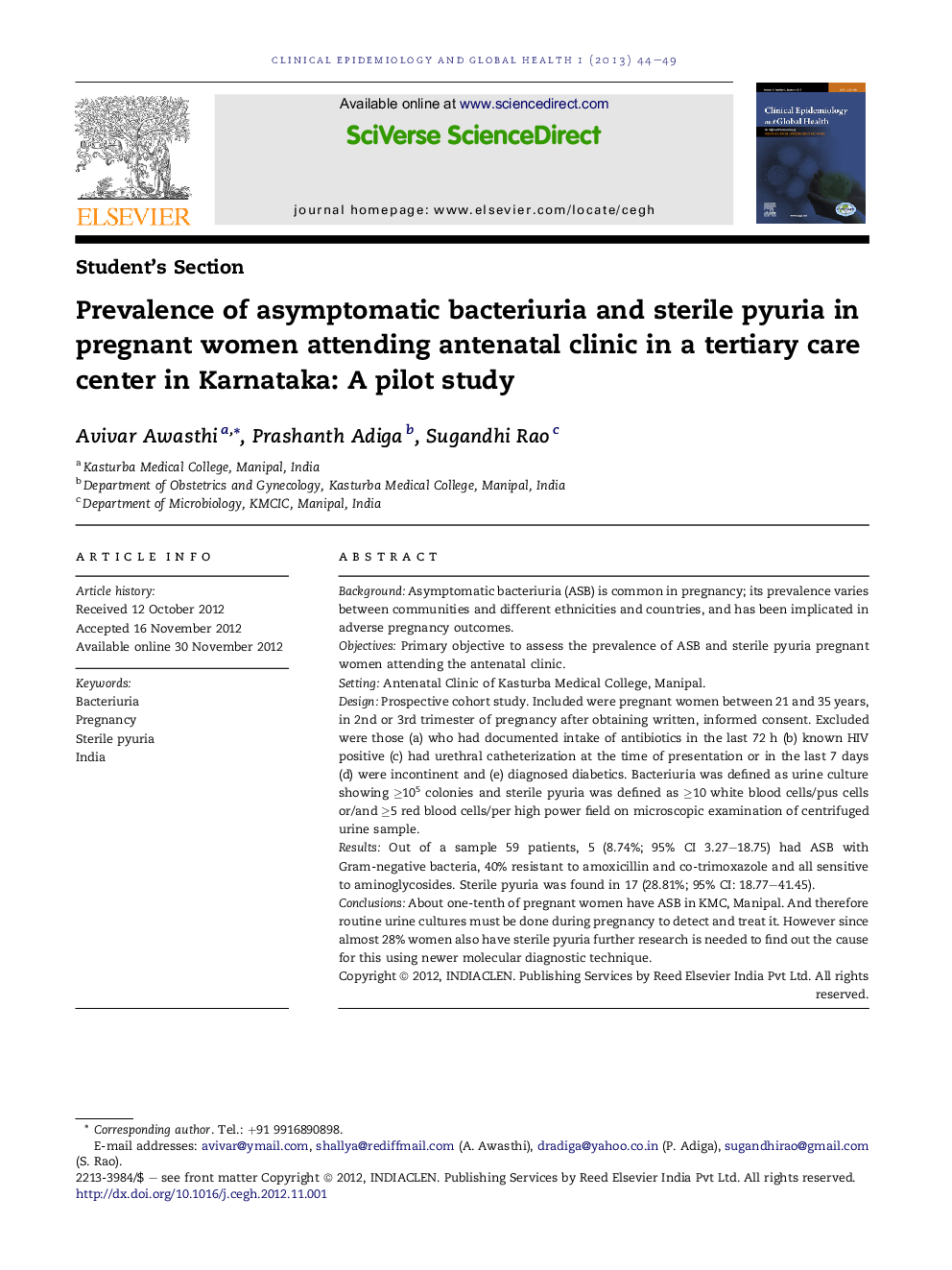 Prevalence of asymptomatic bacteriuria and sterile pyuria in pregnant women attending antenatal clinic in a tertiary care center in Karnataka: A pilot study