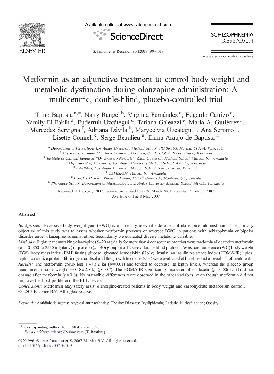 Metformin as an adjunctive treatment to control body weight and metabolic dysfunction during olanzapine administration: A multicentric, double-blind, placebo-controlled trial
