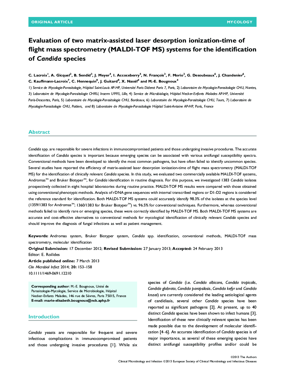 Evaluation of two matrix-assisted laser desorption ionization-time of flight mass spectrometry (MALDI-TOF MS) systems for the identification of Candida species 