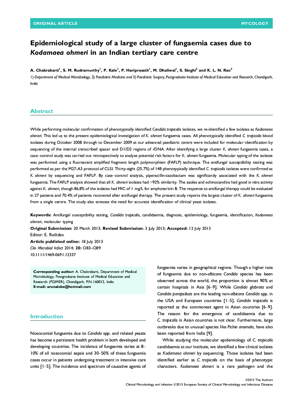 Epidemiological study of a large cluster of fungaemia cases due to Kodamaea ohmeri in an Indian tertiary care centre 