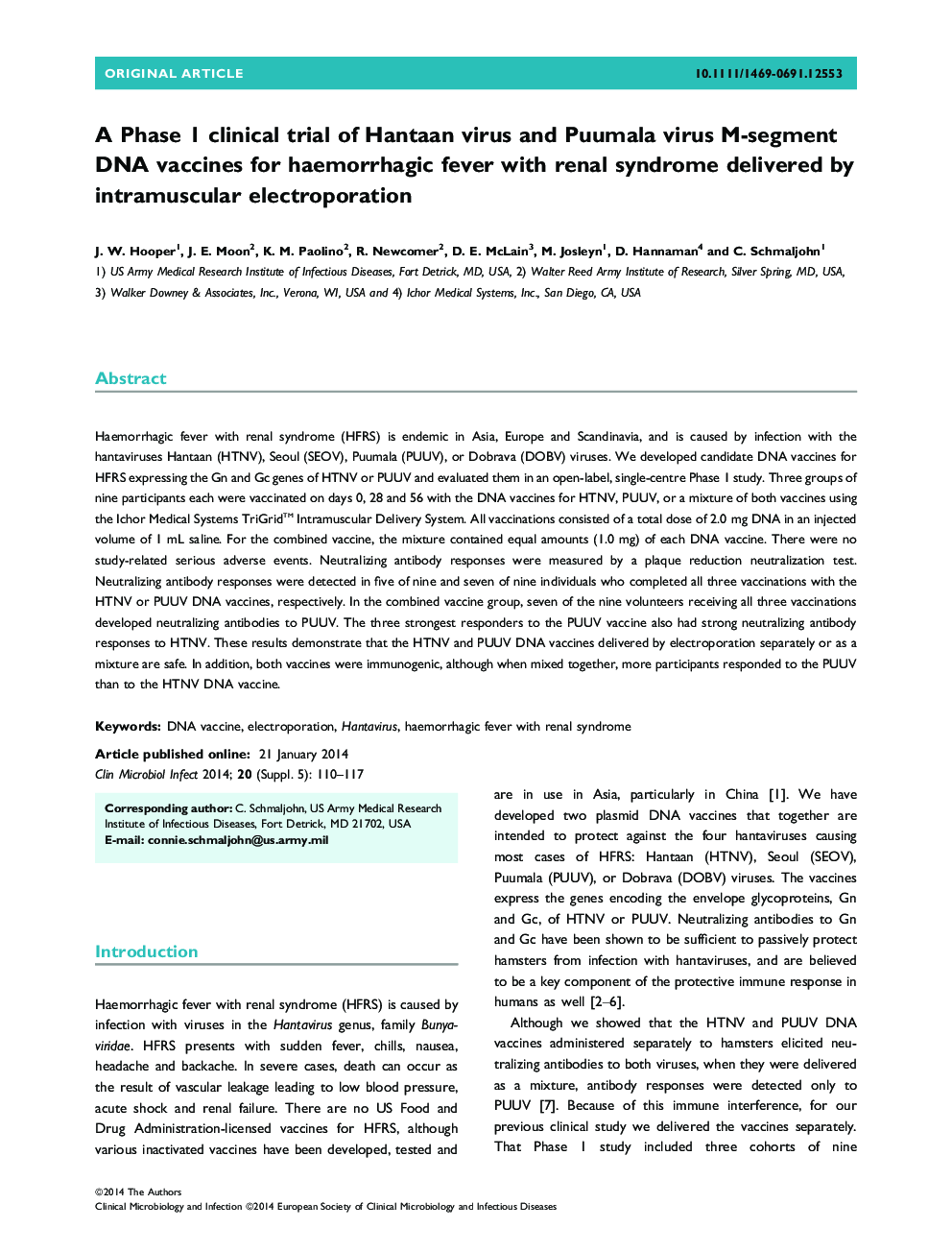 عکس صفحه اول مقاله: A Phase 1 clinical trial of Hantaan virus and Puumala virus M-segment DNA vaccines for haemorrhagic fever with renal syndrome delivered by intramuscular electroporation A Phase 1 clinical trial of Hantaan virus and Puumala virus M-segment DNA vaccines for haemorrhagic fever with renal syndrome delivered by intramuscular electroporation