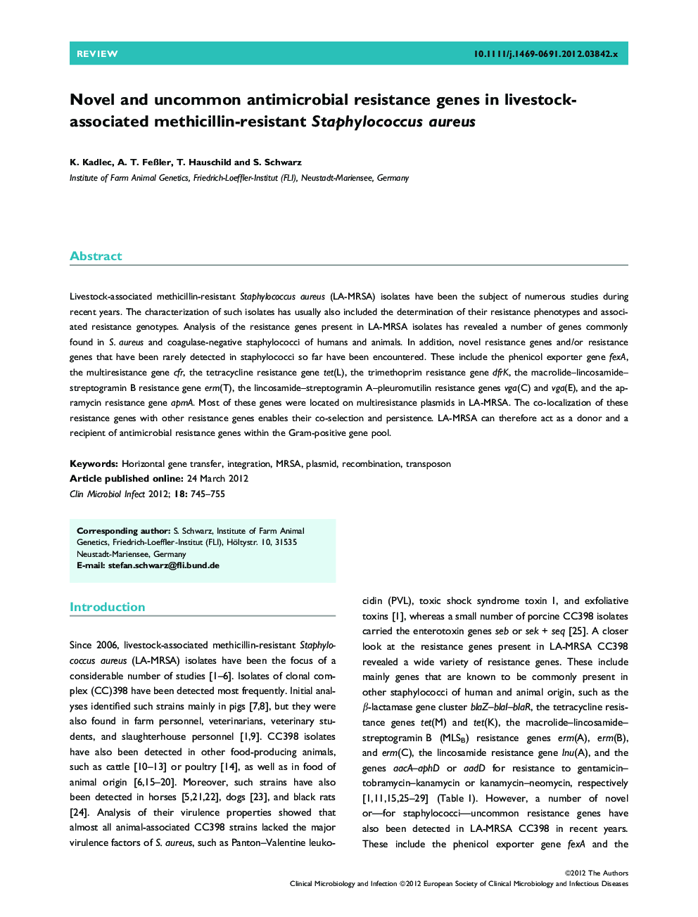 Novel and uncommon antimicrobial resistance genes in livestock-associated methicillin-resistant Staphylococcus aureus 