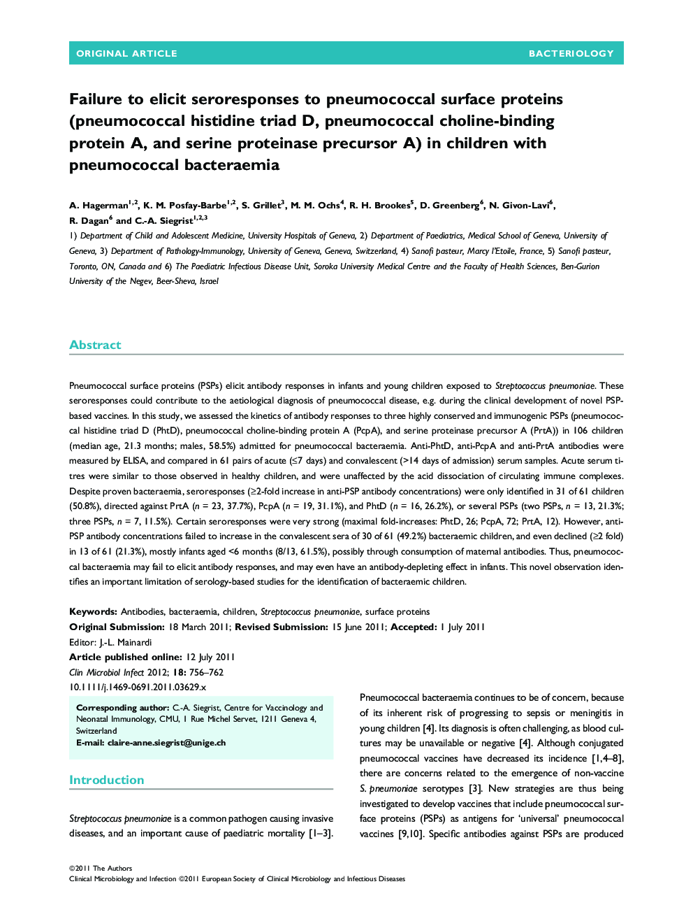 Failure to elicit seroresponses to pneumococcal surface proteins (pneumococcal histidine triad D, pneumococcal choline-binding protein A, and serine proteinase precursor A) in children with pneumococcal bacteraemia 