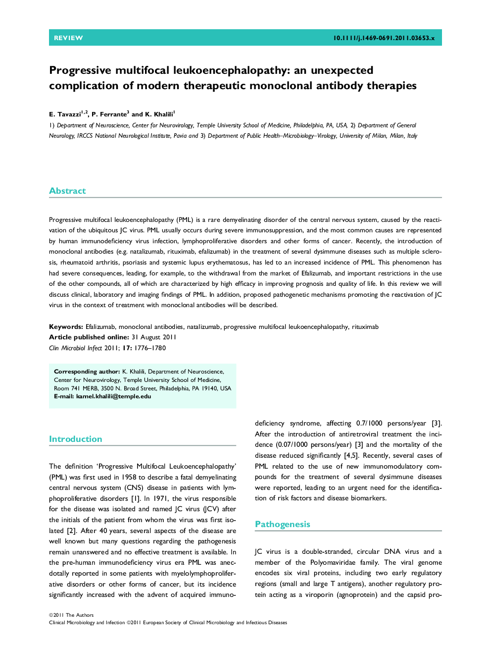 Progressive multifocal leukoencephalopathy: an unexpected complication of modern therapeutic monoclonal antibody therapies 