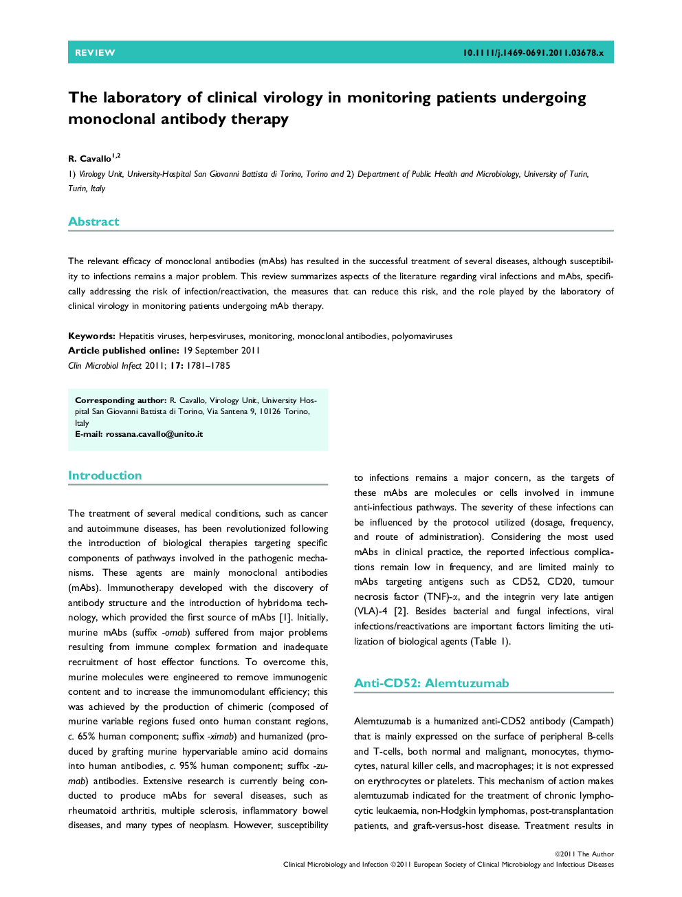 The laboratory of clinical virology in monitoring patients undergoing monoclonal antibody therapy 